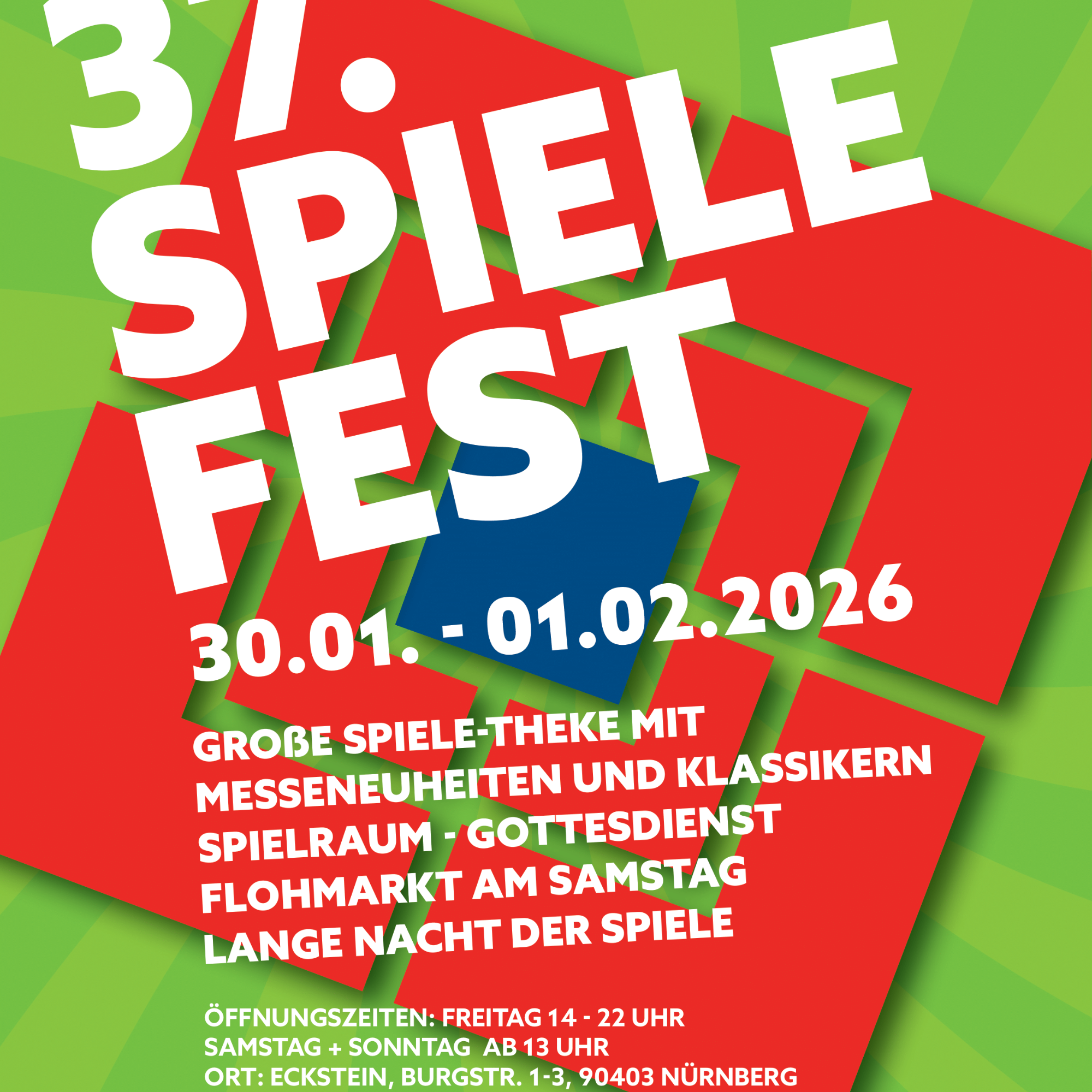 Plakat für das 37. Nürnberger Spiele-Fest mit Informationen, 30.01. bis 01.02.2026, grün-rotem Hintergrund und weißer Schrift.