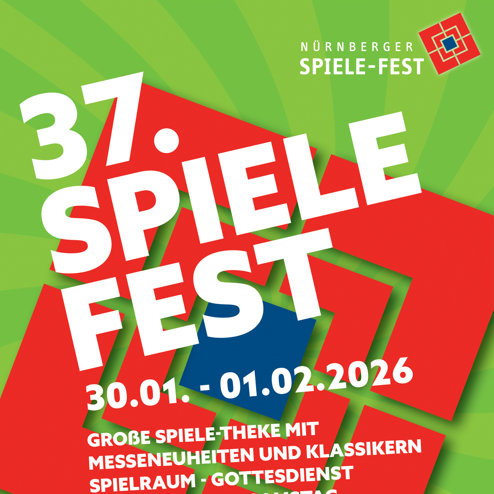 Plakat für das 37. Nürnberger Spiele-Fest mit Informationen, 30.01. bis 01.02.2026, grün-rotem Hintergrund und weißer Schrift.